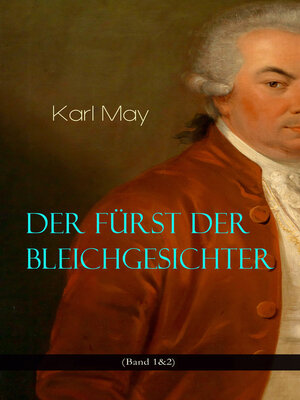 cover image of Der Fürst der Bleichgesichter (Band 1&2)